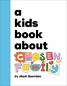 A Kids Book About Chosen Family - Madi Bourdon - 9780241743676