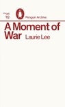 A Moment of War - Laurie Lee - 9780241752043
