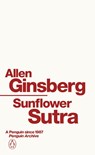 Sunflower Sutra - Allen Ginsberg - 9780241752180