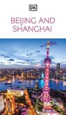 DK Beijing and Shanghai - DK Travel - 9780241756317