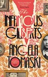 The Infamous Gilberts - Angela Tomaski - 9780241757574