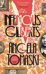 The Infamous Gilberts - Angela Tomaski - 9780241757581