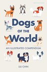 Dogs of the World - Lili Chin - 9780241758380