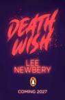 Death Wish - Lee Newbery - 9780241761243