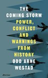 The Coming Storm - Odd Arne Westad - 9780241770573