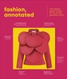 Fashion, Annotated - DK - 9780241777435