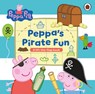 Peppa Pig: Peppa’s Pirate Fun - Peppa Pig - 9780241782392