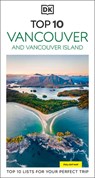 DK Top 10 Vancouver and Vancouver Island - DK Travel - 9780241783719