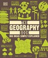 The Geography Book - DK - 9780241784266