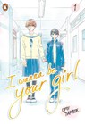I Wanna Be Your Girl Vol. 1 - Umi Takase - 9780241786659