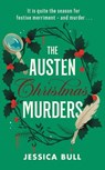 The Austen Christmas Murders - Jessica Bull - 9780241791325