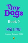 Tiny Dogs: Pumpkin Trouble - Rose Lihou - 9780241793206