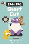 Ebb and Flo: Short Cut and Brain Freeze - Laura Bunting - 9780241796726