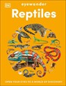 Eyewonder Reptiles - DK - 9780241808702