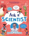 Ask a Scientist - Robert Winston - 9780241823446