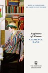 Regiment of Women - Clemence Dane - 9780241825112