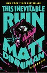 This Inevitable Ruin - Matt Dinniman - 9780241829936