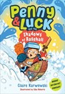 Penny & Luck: The Shadows of Rosehall - Claire Karwowski - 9780241834688