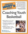 The Complete Idiot's Guide to Coaching Youth Basketball - Bill Gutman ; Tom Finnegan Ph.D - 9780241881699