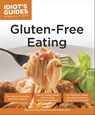 Gluten-Free Eating - Elizabeth King Humphrey ; Jeanette Hurt - 9780241886977