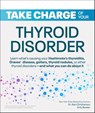 Take Charge of Your Thyroid Disorder - Dr Alan Christianson ; Hy Bender - 9780241888827