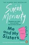 Me and My Sisters - Sinead Moriarty - 9780241950586