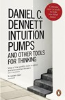 Intuition Pumps and Other Tools for Thinking - Daniel C. Dennett - 9780241954621