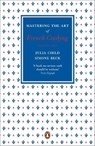 Mastering the Art of French Cooking, Vol.2 - Julia Child ; Simone Beck - 9780241956472