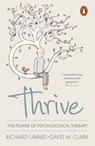 Thrive - Richard Layard ; David M. Clark - 9780241960516