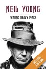 Waging Heavy Peace Deluxe - Neil Young - 9780241966242