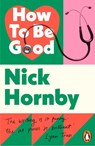 How to be Good - Nick Hornby - 9780241969823