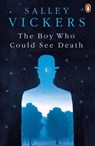 The Boy Who Could See Death - Salley Vickers - 9780241972281