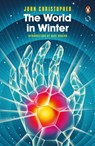 The World in Winter - John Christopher - 9780241975541