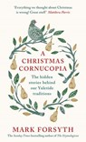 A Christmas Cornucopia - Mark Forsyth - 9780241977552