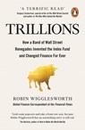 Trillions - Robin Wigglesworth - 9780241987988