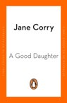 We All Have Our Secrets - Jane Corry - 9780241989029