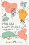 The Fat Lady Sings - Jacqueline Roy - 9780241992029