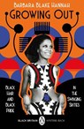 Growing Out - Barbara Blake Hannah - 9780241993767