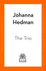 The Trio - Johanna Hedman - 9780241994634