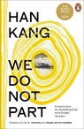 We Do Not Part - Han Kang - 9780241997048