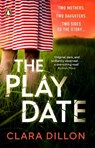 The Playdate - Clara Dillon - 9780241999738