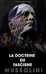 La doctrine du fascisme - Benito Mussolini ; Giovanni Gentile - 9780244444808