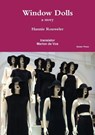 Window Dolls - TRANSLATOR MARION DE VOS,  Hannie Rouwele - 9780244983734