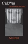 Crack Wars - Avital Ronell - 9780252071904