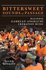 Bittersweet Sounds of Passage - Ellen Koskoff - 9780252088735