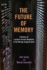 The Future of Memory - Jimi Jones ; Marek Jancovic - 9780252088759