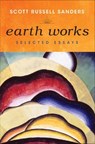 Earth Works - Scott Russell Sanders - 9780253007124