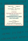 Comprehensive Yiddish-English Dictionary - Solon Beinfeld ; Harry Bochner - 9780253009838