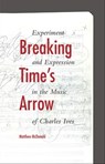 Breaking Time's Arrow - Matthew McDonald - 9780253012760