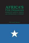 Africa's First Democrats - Abdi Ismail Samatar - 9780253022226